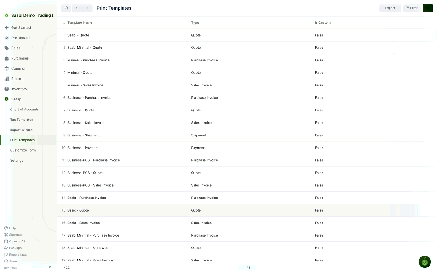 The Print Templates list; Is Custom is False for every template that ships with SAABI